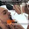 Switchgeekedup - Bruh, You're Gross Bruh (Bitch Is You Spitting In My Mouth) - Single